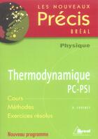 Couverture du livre « Thermodynamique ; PC-PSI » de Choimet aux éditions Breal