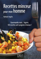 Couverture du livre « Le Petit Livre de - Recettes minceur pour mon homme » de Nathalie Vogtlin aux éditions First