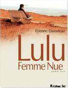 Couverture du livre « Lulu femme nue t.1 » de Davodeau Etienn aux éditions Futuropolis