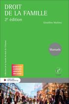 Couverture du livre « Droit de la famille » de Geraldine Mathieu aux éditions Larcier