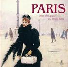 Couverture du livre « Paris ; de la belle époque aux années folles » de Vincent Bouvet aux éditions Place Des Victoires