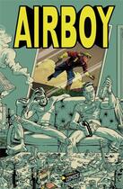 Couverture du livre « Airboy » de Greg Hinkle et James Robinson aux éditions Jungle
