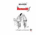 Couverture du livre « Les humanités » de Georges Wolinski aux éditions Le Temps Des Cerises