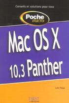 Couverture du livre « Mac Os X 10.3 Panther » de Arnaud Chapelon aux éditions First Interactive