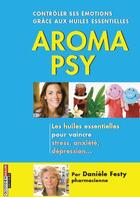 Couverture du livre « Aroma psy » de Daniele Festy aux éditions Quotidien Malin