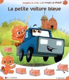 Couverture du livre « La petite voiture bleue » de P.Gallimard aux éditions Calligram