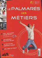 Couverture du livre « Le palmarès des metiers (édition 2010/2011) » de  aux éditions Idecom
