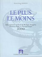 Couverture du livre « Le Plus Le Moins-Aide Memoire Bio Imagerie » de Jerome Lehmann aux éditions Ecole De Medecine