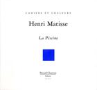 Couverture du livre « La piscine - henri matisse » de Anne Coron aux éditions Bernard Chauveau