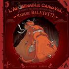 Couverture du livre « L'abominable carnaval du grand theatre des monstres » de Ludovic Huart aux éditions Des Vilains Gamins