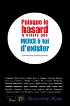 Couverture du livre « Puisque le hasard n'existe pas » de  aux éditions Editions Veritas