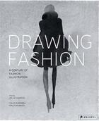 Couverture du livre « Drawing fashion a century of fashion illustration » de Mcdowell Colin/Joell aux éditions Prestel