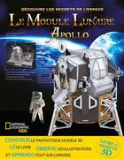 Couverture du livre « Le module lunaire Apollo » de  aux éditions National Geographic Kids