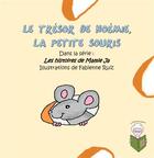 Couverture du livre « Le trésor de Noémie ; la petite souris » de Mamie Ja et Fabienne Ruiz aux éditions Books On Demand