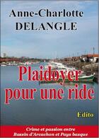 Couverture du livre « Plaidoyer pour une ride » de Anne-Charlotte Delangle aux éditions Edito