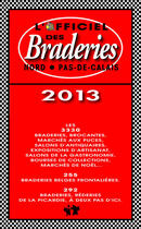 Couverture du livre « L'officiel des braderies Nord Pas-de-Calais (édition 2013) » de  aux éditions Intercom