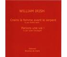 Couverture du livre « Deux nouvelles/2cd - - crains la femme.../parions une vie! » de William Irish aux éditions Brumes De Mars