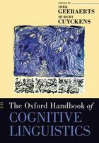 Couverture du livre « The oxford handbook of cognitive linguistics » de Dirk Geeraerts aux éditions Editions Racine