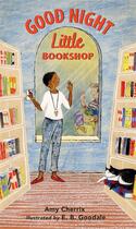 Couverture du livre « Good night, little bookshop » de Amy Cherrix aux éditions Walker Books