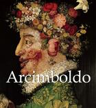 Couverture du livre « Arcimboldo » de Liana De Girolami Cheney aux éditions Parkstone International