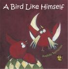 Couverture du livre « A bird like himself » de  aux éditions Thames & Hudson