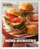 Couverture du livre « Mini-burgers » de Thomas Feller aux éditions Hachette Pratique