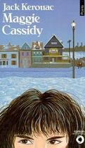 Couverture du livre « Maggie cassidy » de Jack Kerouac aux éditions Points