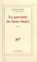 Couverture du livre « La passante du sans-souci » de Joseph Kessel aux éditions Gallimard