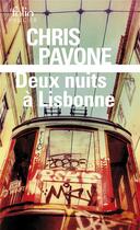 Couverture du livre « Deux nuits à Lisbonne » de Chris Pavone aux éditions Folio