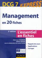 Couverture du livre « DCG 7 ; management en 20 fiches (2e édition) » de Jean-Luc Charron et Sabine Separi et Josette Favier aux éditions Dunod