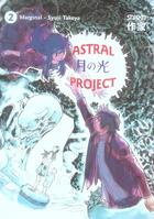 Couverture du livre « Astral project » de Taketani/Marginal aux éditions Casterman