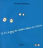 Couverture du livre « Il n y a pas de chat dans ce livre » de Viviane Schwarz aux éditions Ecole Des Loisirs