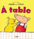 Couverture du livre « A table » de  aux éditions Lito