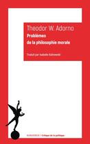 Couverture du livre « Problèmes de la philosophie morale » de Theodor W. Adorno aux éditions Klincksieck