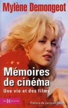 Couverture du livre « Mémoires de cinéma » de Mylene Demongeot aux éditions Hors Collection
