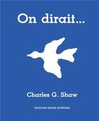 Couverture du livre « On dirait... » de Charles G. Shaw aux éditions Didier Jeunesse