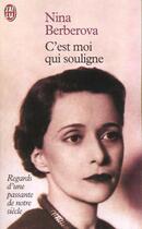 Couverture du livre « C'est moi qui souligne » de Nina Berberova aux éditions J'ai Lu