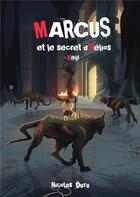 Couverture du livre « Marcus et le secret d'helios - kaiji » de Nicolas Duru aux éditions Books On Demand