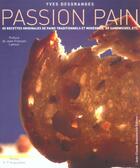 Couverture du livre « Passion Pain » de Desgranges Y aux éditions Jean-claude Gawsewitch