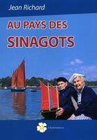 Couverture du livre « Au Pays Des Sinagots » de Jean Richard aux éditions Cheminances