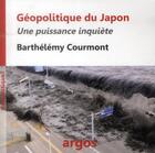 Couverture du livre « Le Japon » de Barthelemy Courmont aux éditions Argos
