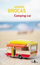 Couverture du livre « Camping-car » de Sophie Brocas aux éditions Gabelire