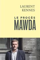 Couverture du livre « Le procès Mawda » de Laurent Kennes et Gilles Milecan aux éditions Les 3 As