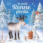 Couverture du livre « Le petit renne perdu » de Sharon Harmer aux éditions Kimane