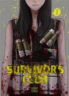 Couverture du livre « Survivor's club Tome 1 » de Anajiro et Aoisei aux éditions Delcourt