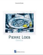 Couverture du livre « Génèse » de Pierre Loeb aux éditions Editions Du Ruisseau