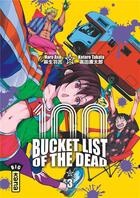 Couverture du livre « Bucket list of the dead Tome 3 » de Haro Aso et Kotaro Takata aux éditions Kana