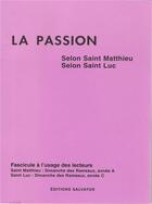 Couverture du livre « Passion selon saint matthieu selon saint luc » de  aux éditions Salvator