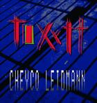 Couverture du livre « Toxytt » de Cheyco Leidmann aux éditions La Martiniere
