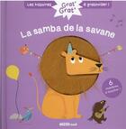 Couverture du livre « Grat' grat' : la samba de la savane » de Christelle Chatel et Valerie Sindelar aux éditions Auzou